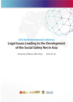 legal lssues leading to the Development of the Social Safety Net in Asia