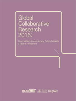 Global Collaborative Research 2016 : Financial Regulation / Society, Safety & Health / Trade & Investment